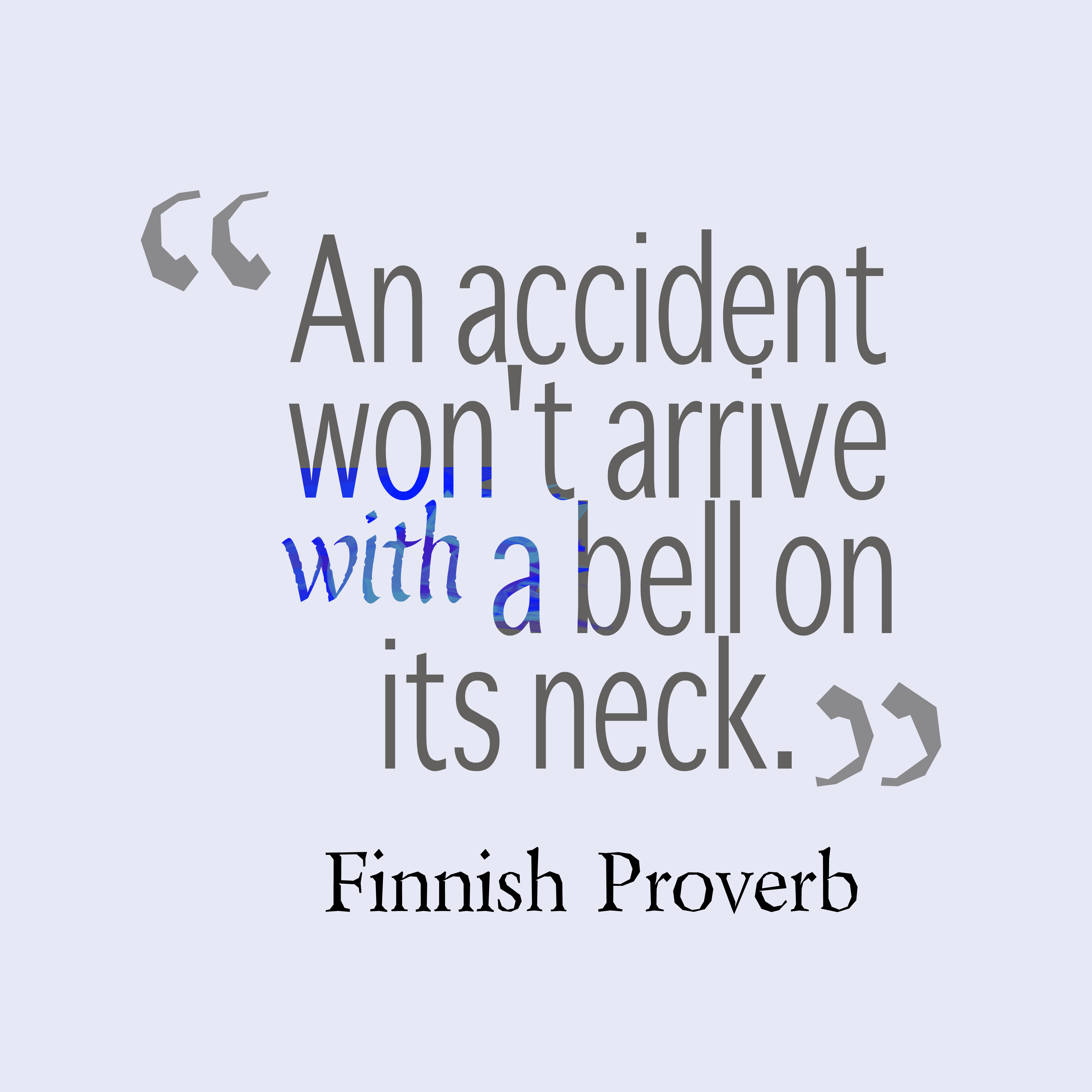 46 Best Accident Quotes