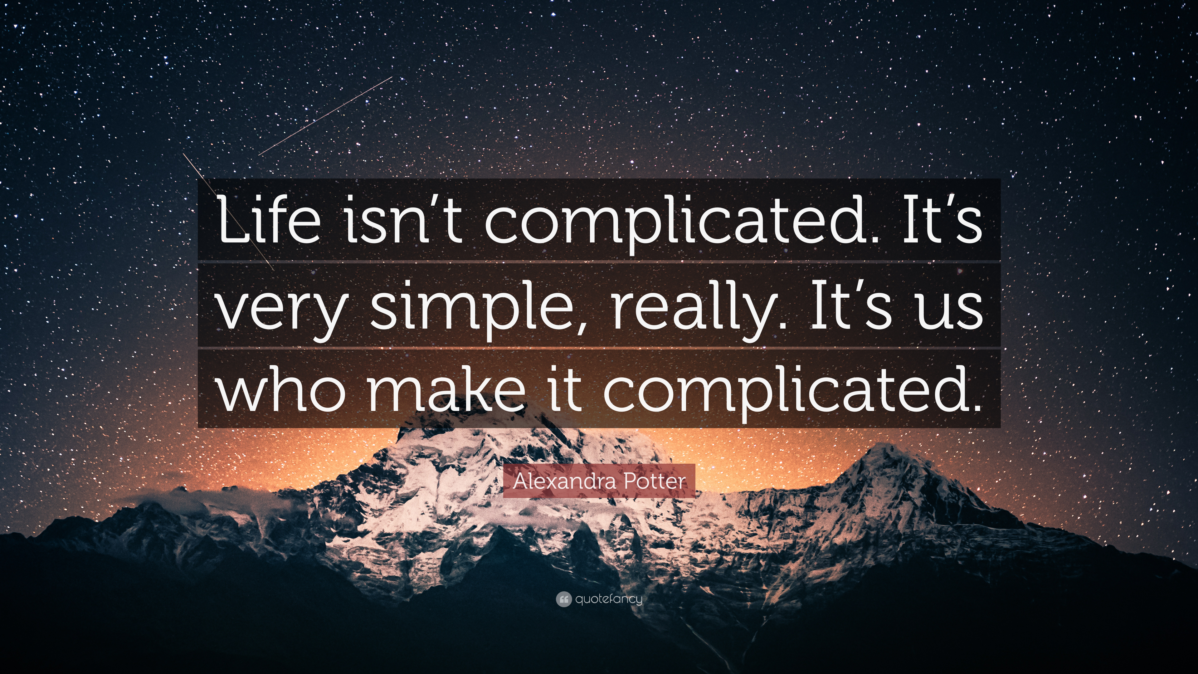54 Best Complicated Life Quotes