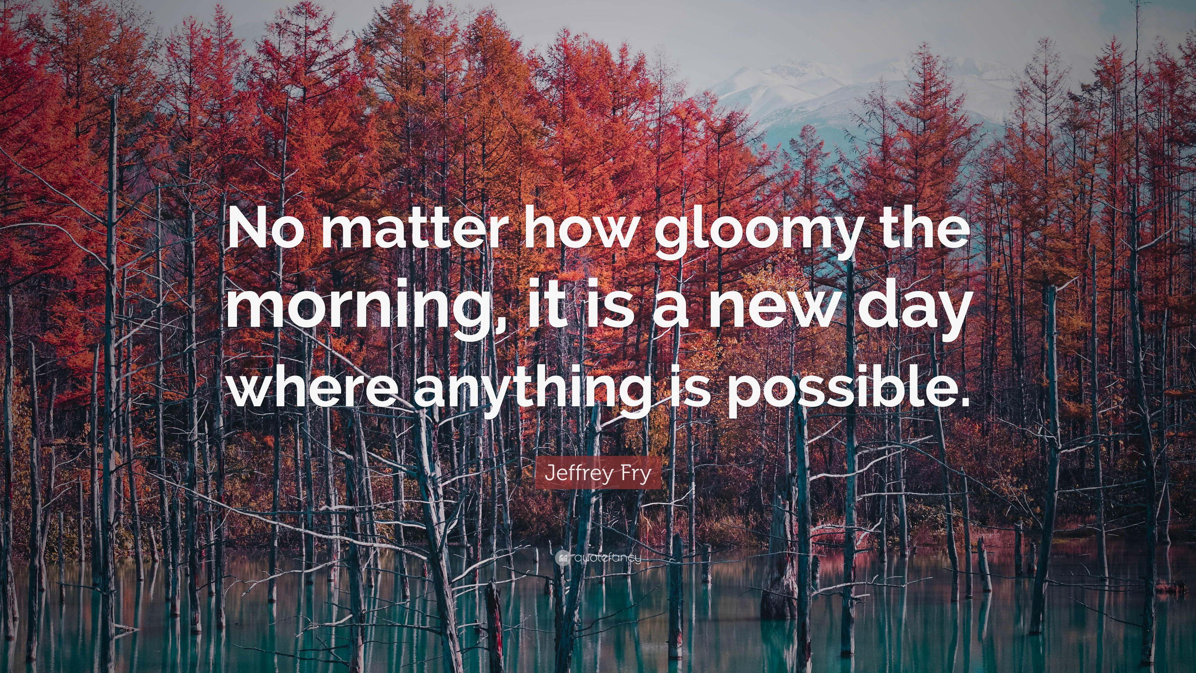 36 Best Gloomy Day Quotes