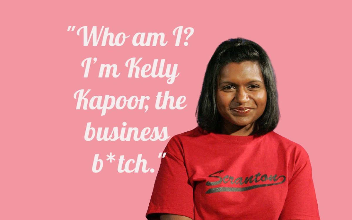 33 Best Kelly Kapoor Quotes