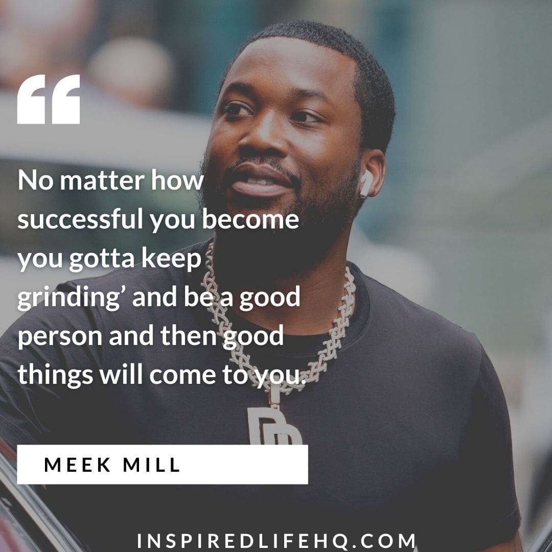 47 Best Meek Mill Quotes