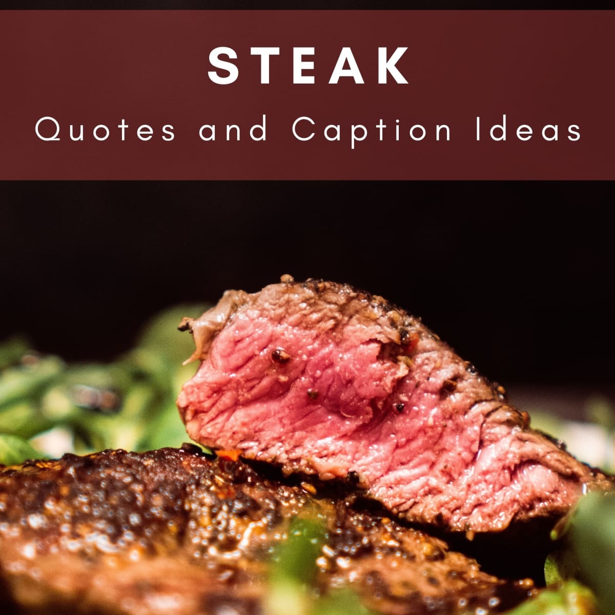 61 Best Steak Quotes
